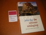 John Byl - De ultieme Uitdaging. Over God, materie, geest en getal