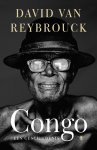 David Reybrouck 75967 - Congo Een geschiedenis
