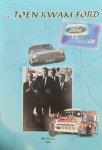 THOMAS Rik - en toen kwam Ford [Genk] [1962]
