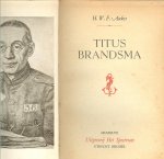 Hendrikus Wilhelmus Franciscus Aukes - Titus Brandsma