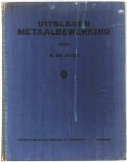 Jager, B. de - Uitslagen metaalbewerking, handboek voor alle metaalbewerkers, die het maken van uitslagen en wat hiermede in verband staat, voledig wensen te kennen; tevens ten dienste van candidaten voor de examens N.O., de gezel- en meesterexamens.......en... Jager, B. de - Uitslagen metaalbewerking, handboek voor alle metaalbewerkers, die het maken van uitslagen en wat hiermede in verband staat, voledig wensen te kennen; tevens ten dienste van candidaten voor de examens N.O., de gezel- en meesterexamens.......en...