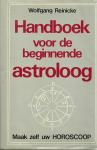 Reinicke - Handboek voor de beginnende astroloog