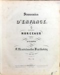 Mendelssohn, Felix: - [Op. 072] Souvenirs d`enfance. 6 petits morceaux pour piano. Op: 72