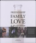 Geoff Blackwell 65892 - Friendship family love and laughter