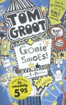 Liz Pichon - Tom Groot 2 - Goeie smoes!