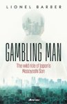Lionel Barber - Gambling Man