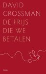 David Grossman - Cossee essay - De prijs die we betalen