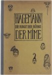 Carl Hagemann - Der Mime - Schauspiel und Opernkunst Carl Hagemann - Der Mime - Schauspiel und Opernkunst