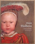 HOLBEIN, HANS - SUCHTELEN,ARIANE VAN. - Hans Holbein de Jonge 1497/98 - 1543. Portretschilder van de Renaissance.