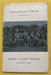 BARRETT, DOUGLAS &  MORESHWAR G. DIKSHIT. - Mukhalingam Temples / Sirpur & Rajim Temples.