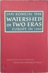 Jan Romein, [Vert.] Arnold Pomerans - The Watershed of Two Eras Europe in 1900