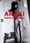 Suei, Akira, e.a. - Araki, Tokyo lucky hole