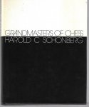 Schonberg, Harold - Grandmasters of chess