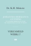 K.H. Miskotte - Verzameld werk 17 - Johannes Hermanus Gunning