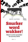 Ineke Custers - Snurker word wakker