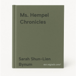 Sarah Shun-Lien Bynum - Ms. Hempel Chronicles