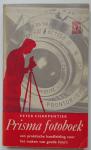 Charpentier, Peter - Prisma fotoboek; een praktische handleiding voor het maken van goede foto's (6e herziene druk)