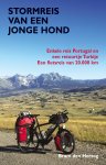 Bram den Hertog 294793 - Stormreis van een jonge hond Enkele reis Portugal en een retourtje Turkije. Een fietsreis van 20.000 km.