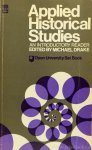 DRAKE,M., (ED.) - Applied historical studies. An introductory reader.