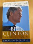 Hamilton, Nigel - Bill Clinton.An American Journey. Great Expectations