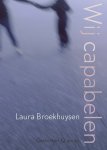 Laura Broekhuysen - Wij capabelen