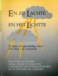 Dorssen, Hanna, Hans Peter Gramberg, Esther van der Panne e.a. (red.). - En Zij Lachtte en het Lichtte: Scepsis als grondslag voor het zien van vrouwen.