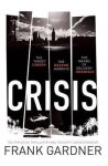 Gardner, Frank - Crisis