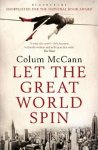Colum Maccann 60356 - Let the Great World Spin