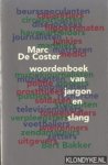 Coster, Marc de - Woordenboek  van jargon en slang