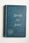 L. Schneller - beelden en taferelen uit het beloofde land tot opheldering der H. Schrift    KENT GIJ HET LAND?  (Israel)