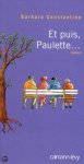 Barbara Constantine, Barbara Constantine - Et Puis Paulette