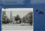 Jan Reeskamp - Utrecht in oude ansichten