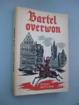 Baccarne, Robert - Bartel overwon. Baccarne, Robert - Bartel overwon.