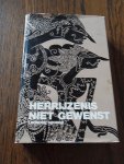 George, Leonore. - Herrijzenis niet gewenst.