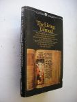 Goldin, Judah, selelcted and translated with an essay - The Living Talmud. The Wisdom of the Fathers  and Its Classical Commentaries The Teaching of the Jewish sages on the conduct of human life and thought
