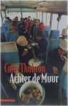Colin Thubron - Achter de muur