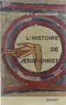 Bruchberger R.L. - L'Histoire de Jésus-Christ