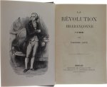 Théodore Juste - La révolution Brabanconne (1789)