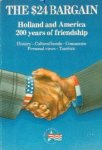 Schulte Nordholt, J.W (e.a.) - Holland and America (200 years of friendship)
