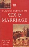 Ryley Scott, George - Curious customs of sex & marriage