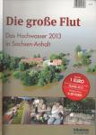 Alois Kosters  Chefredakteur de Volksstimme - Das Hochwasser 2013 in Sachsen-Anhalt  Die Grosse  Flut