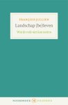 François Jullien - Landschap (Be)Leven