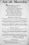  - [Liedblad] Aan alle matroosen [zonder muziek: Stoute mannen op de baaren...]. [Samen met (met noten):] Algemeene artykel-brief, geschooten uyt een canon met 4 stemmen, te singen of op allerley speeltuygh te speelen, ook met 4 trompetten lustig...