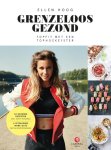 Ellen Hoog - Grenzeloos gezond topfit met een tophockeyster