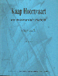 Hazelhoff Roelfzema, H. - Kaap Hoornvaart door vierkant getuigde zeilschepen (overdruk van serie artikelen in Spiegel der Zeilvaart 1993/94, 40 pag. softcover, goede staat