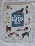 Cutts, Paddy - Het grote kattenboek. Handboek voor de kattenliefhebber