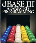 Carrabis, Joseph-David - dBase III advanced programming