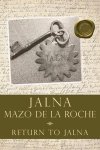 Mazo de la Roche - Return To Jalna