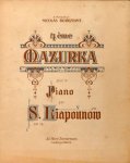 Liapounow, S.: - 4ème mazurka pour le piano. Op. 19