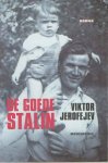 Jerofejev, Viktor - De goede Stalin